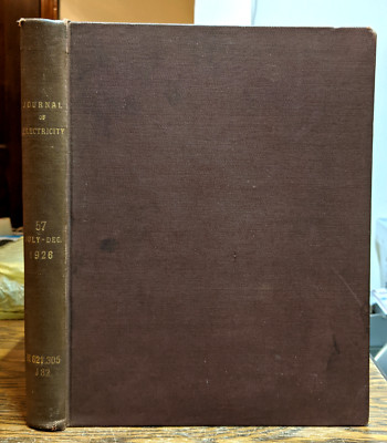 Rare 1926 Journal of Electricity, 6 Issues July-Dec. Utilities, California, Ads