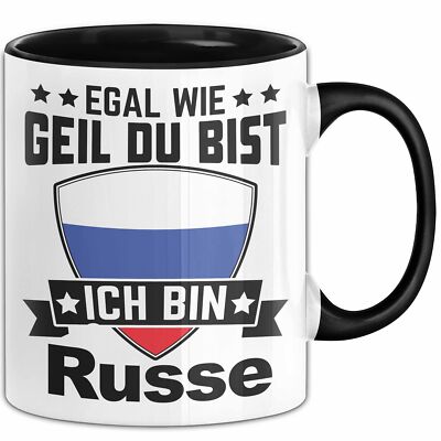 Russe Tasse Geschenk Egal Wie Geil Du Bist Ich Bin Russe Geschenkidee
