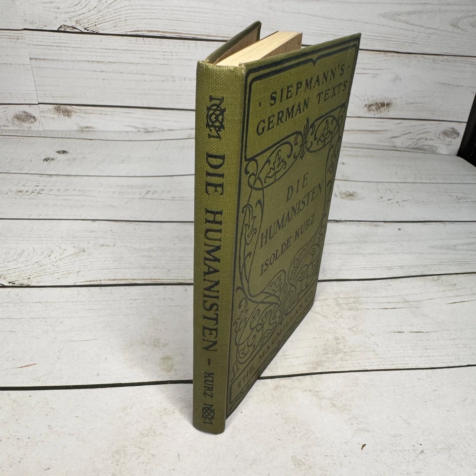 Die Humanisten Isolde Kurz 1916 Siepmann’s German Texts HC Macmillan Vintage - Image 2 of 4