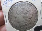 US 1878 CC MORGAN DOLLAR COIN IN EXTRA FINE CONDITION