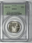 1927-D Standing Liberty Quarter : PCGS MS64  Old Green Holder