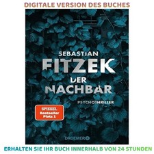 Der Nachbar: Psychothriller , 2025 Sebastian ...