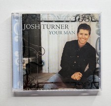 Your Man by Josh Turner CD