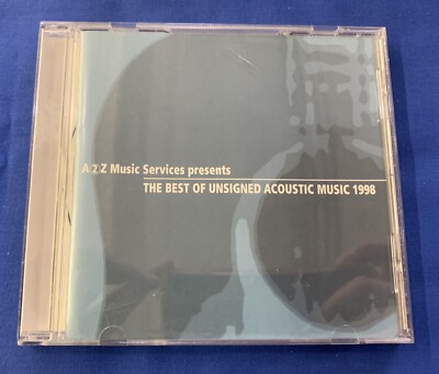 A2Z Music Services The Best of Unsigned Acoustic Music 1998 CD