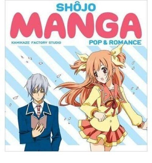 Shojo Manga: Pop & Romance - Kamikaze Factory Studio (Paperback, 2010)