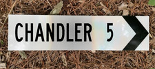 CHANDLER AZ Road Sign Vintage style 24" x 6" MADE TO ORDER-SEE DESCRIPTION!