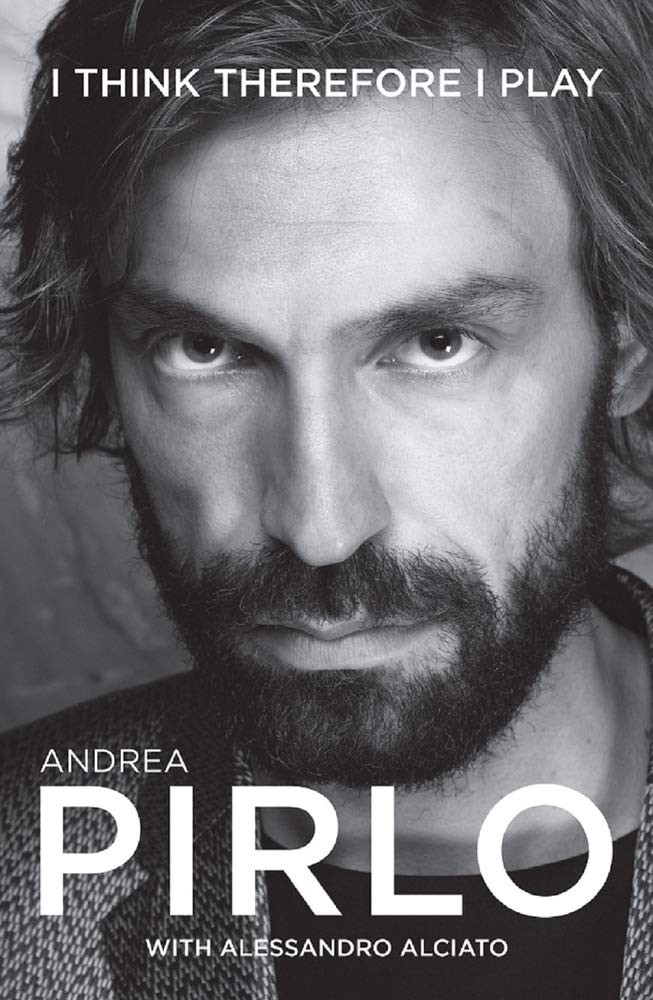 Andrea Pirlo I think therefore I play