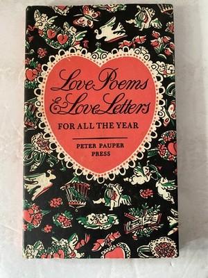 Love Poems & Love Letters Illustrated Ruth McCrea Peter Pauper Press Poetry