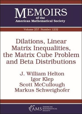 Dilations, Linear Matrix Inequalities, the Matrix Cube Problem... - 9781470434557