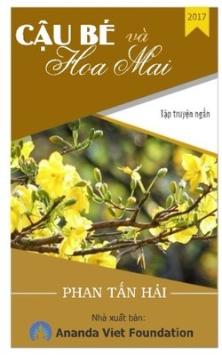 CAU BE VA HOA MAI (VIETNAMESE EDITION) By Hai Tan Phan & Ananda Viet Foundation