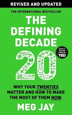 The Defining Decade | Meg Jay | englisch