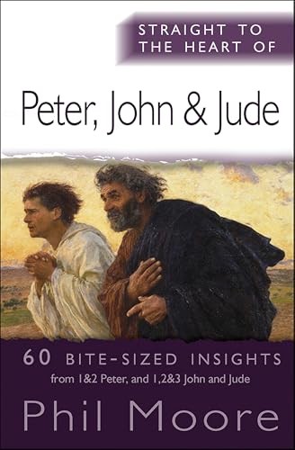 Straight to the Heart of Peter by Phil Moore Paperback NEW - Image 5