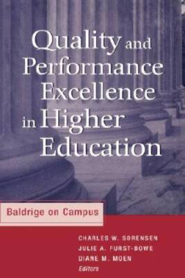 Quality and Performance Excellence in Higher Education: Baldrige on - GOOD