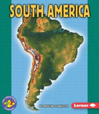 South America (Pull Ahead Books Continents) - Paperback - GOOD
