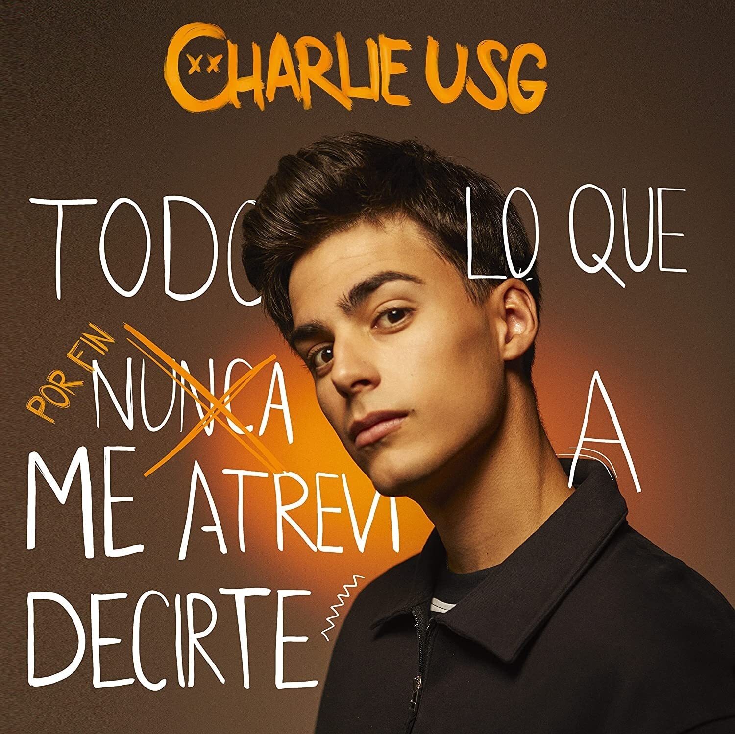Charlie Usg Todo Lo Que Por Fin Atrevi A Decirte (CD)