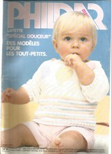 PHILDAR MAILLE N°99 - LAYETTE " SPECIAL DOUCEUR" - MODELES POUR TOUT-PETITS