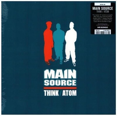 Main Source Think / Atom Vinyl Single 7inch NEW OVP MR. Bongo