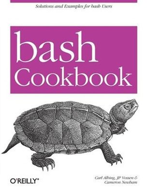 Bash Cookbook : Solutions and Examples for Bash Users Perfect