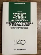 INTERSOGGETTIVITA' E INTERAZIONE-scienze cognitive sociali neuroscienze-2010