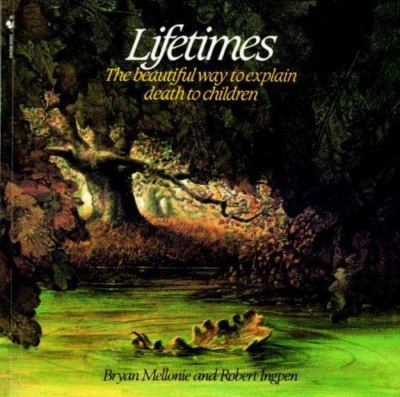 #ad Lifetimes: The Beautiful Way to Explain Death to Children 0553344021 Paperback $9.60