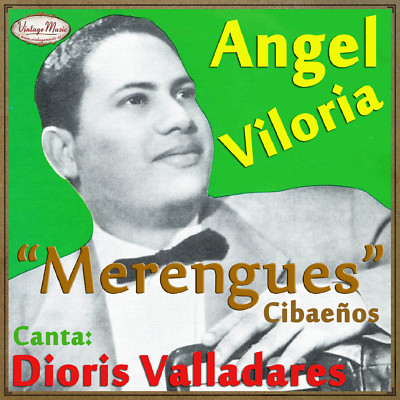 ANGEL VILORIA Y DIORIS VALLADARES iLatina CD 11 Merengue Cibaeño R. Dominicana