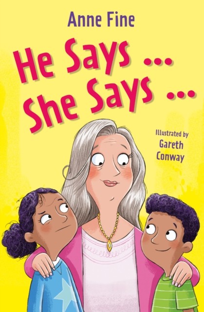 He Says…She Says by Anne Fine (Paperback Book)