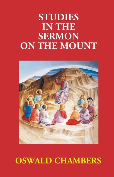 Studies In The Sermon On The Mount Oswald Chambers Taschenbuch Englisch 2017-image