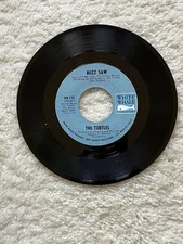 45 Record The Turtles You Showed Me & Buzz Saw White Whale Records WW392