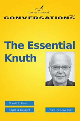 The Essential Knuth von Donald E. Knuth, Edgar G Daylight - Taschenbuch NEU Donald E