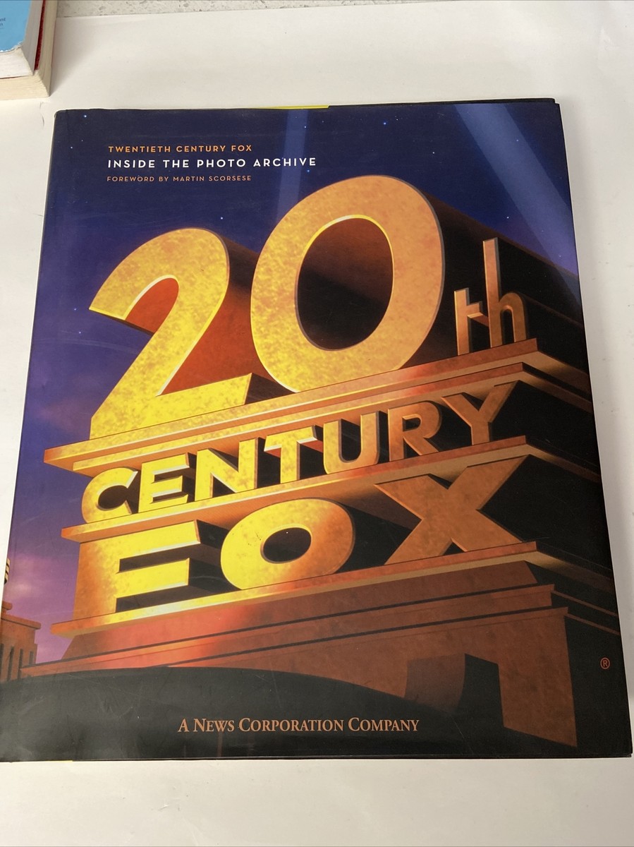 Twentieth Century Fox : Inside the Photo Archive by Jim Gianopulos