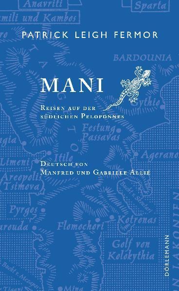 Thumbnail - Patrick Leigh Fermor; Manfred Allié; Gabriele Kempf-allié / Mani