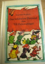 Das tolldreiste Dutzend des Till Eulenspiegel Eulenspiegel-Verlg.DDR 1976 sehr g