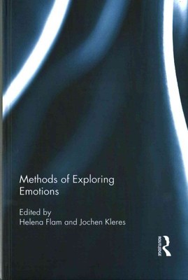 Methods of Exploring Emotions, Hardcover by Flam, Helena (EDT); Kleres, Joche...