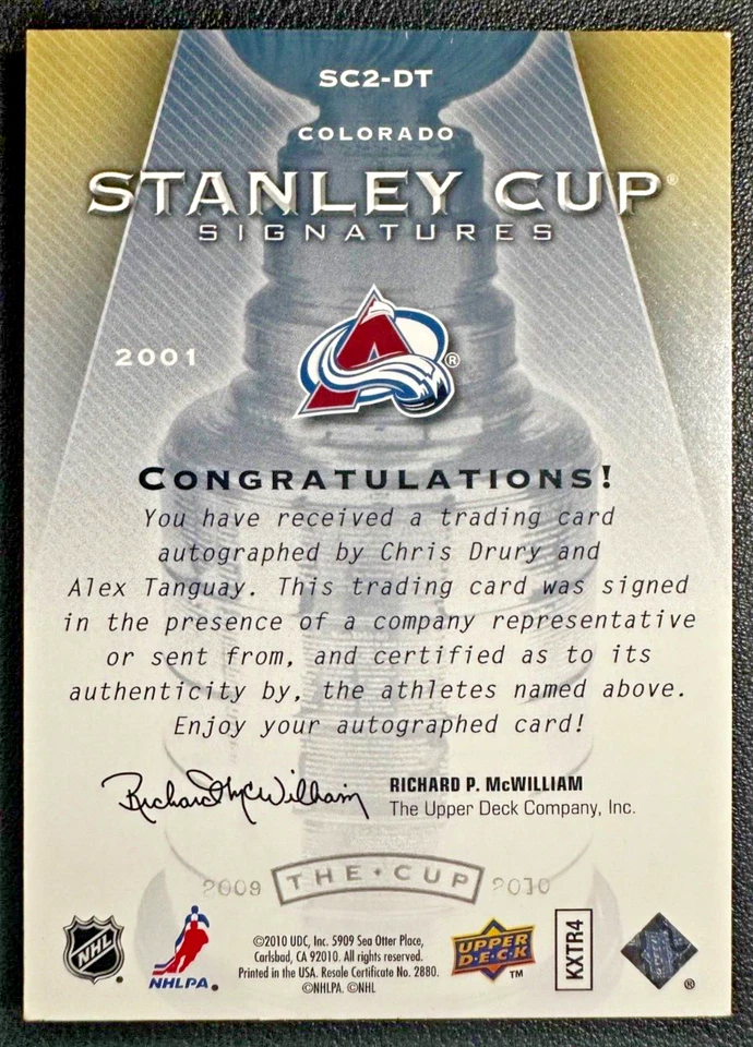 CHRIS DRURY / ALEX TANGUAY 2009-10 UD The Cup Dual Stanley Cup Signatures 03/25 - Image 2 of 3