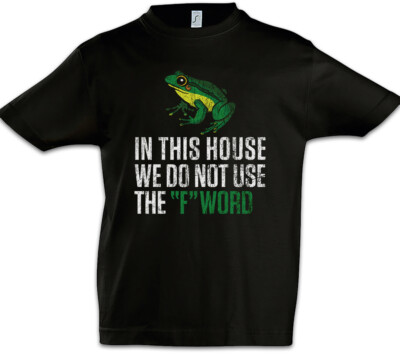 We Do Not Use The F Word Kinder Jungen T-Shirt The League Fun Frog of Gentleman