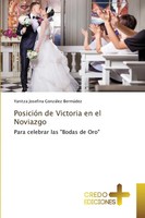 PosicióN De Victoria En El Noviazgo Para Celebrar Las Bodas De Oro BermúDez Buch