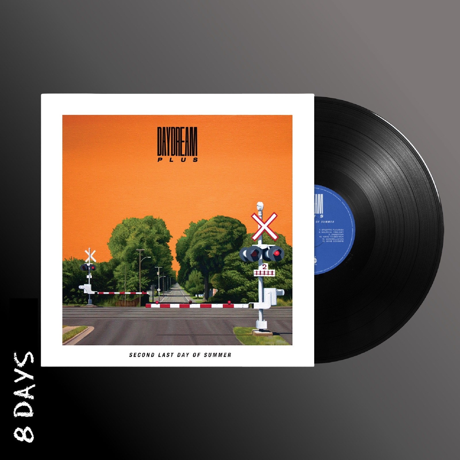 Daydream Plus - Second Last Day of Summer - BLK Vinyl - Presale Ships By 10/7/26
