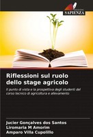 Riflessioni Sul Ruolo Dello Stage Agricolo Jucier GonçAlves Dos Santos (U. A.)