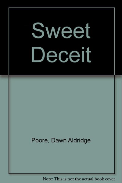 Sweet Deceit