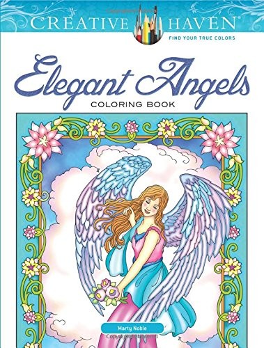 Creative Haven Angels Coloring Book By Marty Noble