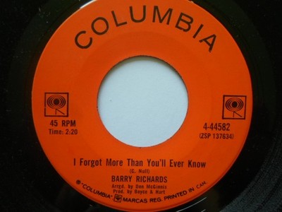 Barry Richards I'll Forget More Than You'll Ever Know 7'' Columbia 444592 EX 1...