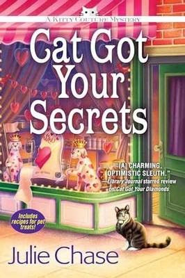 Cat Got Your Secrets: A Kitty Couture - Paperback, by Chase Julie - Very Good
