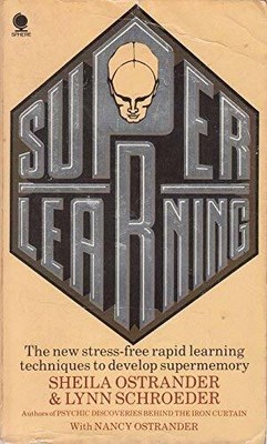 Super Learning by Sheila Ostrander and Lynn Schroeder B003UOC8M6 FREE Shipping