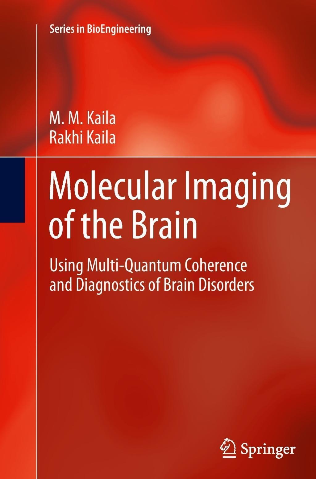 Thumbnail - Rakhi Kaila (u. A.) | Molecular Imaging Of The Brain | Taschenbuch |