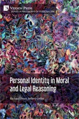 Personal Identity in Moral and Legal Reasoning (Paperback or Softback)