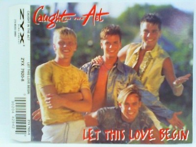 Let This Love Begin Caught in the Act: