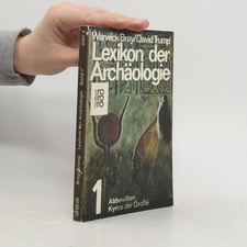 Lexikon der Archäologie  |  Warwick M. Bray