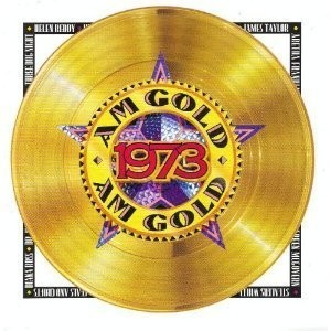 AM Gold: 1973 [CD] [*READ*, VERY GOOD]