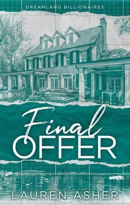 Final Offer the Sunday Times bestselling second chance romance - Meet the new...