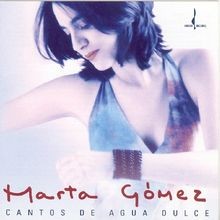Cantos de Agua Dulce: Songs of the Sweet Water von Gò... | CD | Zustand sehr gut